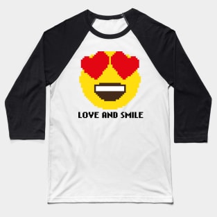 Love and Smile Baseball T-Shirt